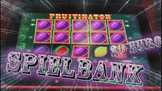 Spielbank💥20 Euro💥Fruitinator [upl. by Ennaylime]