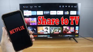 How to Share Netflix Account From iPhone to Hisense Android TV [upl. by Haras]