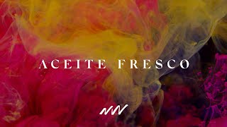 Aceite Fresco  Yahweh Video Oficial Con Letra  New Wine [upl. by Ferde109]