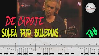 Manolo Sanlúcar  De Capote Soleá por bulerías guitar tab tutorial [upl. by Enad]