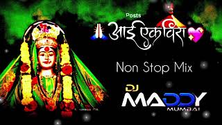 Superhit Aai ekvira Nonstop mix Dj Maddy Mumbai [upl. by Rusel827]