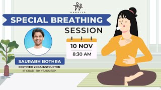 Special Breathing Session 830 AM by ‪saurabhbothra  10th November [upl. by Aissirac]