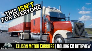 Ellison Motor Carriers  Rolling CB Interview™ [upl. by Coralie956]