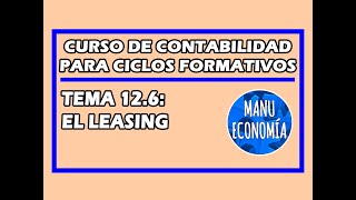 CONTABILIDAD 126 EL LEASING [upl. by Boaten]