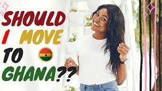 The Reason Why You Should MOST DEFINITELY Move To Ghana NOW [upl. by Valerian968]