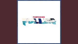 FANTASIZE [upl. by Addie]