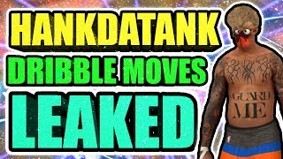 HANKDATANK25 DRIBBLE MOVES amp JUMPSHOT REVEALED • MOST UNGUARDABLE UPDATED DRIBBLE COMBOS  JUMPSHOTS [upl. by Annohsat935]