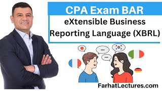 XBRL Extensible Business Reporting Language CPA Exam BAR [upl. by Kling355]