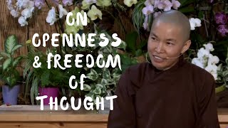 Openness NonAttachment to Views amp Freedom of Thought  Dharma Talk by Sr Tue Nghiem 2018 10 07 [upl. by Aeuhsoj]