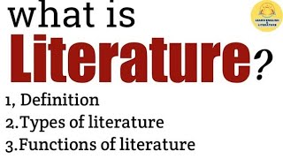 LiteratureDefinitionTypes of Literature Functions of Literatureenglishliterature [upl. by Legna]