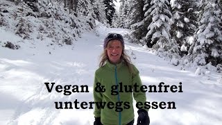 5 Umstellung auf Vegan – vegan essen unterwegs lecker  einfach  8 Tipps [upl. by Waylon217]