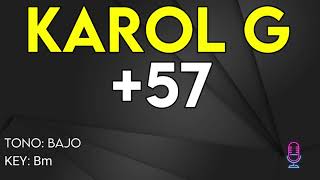 KAROL G  57  Karaoke Instrumental  Bajo [upl. by Ahseinar]