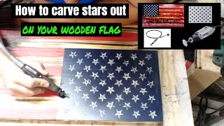 Carve out stars on a wooden American flag with a Dremel 3000 DIY Wooden flag build [upl. by Cate]