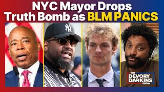 NYC Mayor Drops Truth Bomb as BLM Panics after Verdict [upl. by Junieta791]