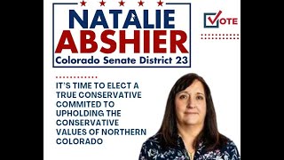 Natalie Abshier  Candidate for Colorado Senate District 23 [upl. by Anais]