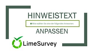 LimeSurvey Hinweistexte anpassen [upl. by Eniloj]