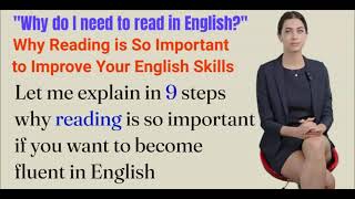 Why Reading in English is So Important  Improve Your English  Learn English Through Stories [upl. by Asseneg]