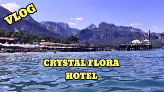 VLOG  GEZİ REHBERİ  ANTALYA KEMER  CRYSTAL FLORA BEACH HOTEL [upl. by Phip625]