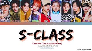 KARAOKE Stray Kids SClass  You As A Member  9 Members Ver [upl. by Anuaik]