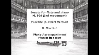 B Martinů  Sonata for flute and piano 3rd mov slow practice version  piano accompaniment [upl. by Ruffo]