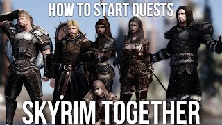 How to Start Quests in Skyrim Together CoOp Mod Gameplay [upl. by Hacim]