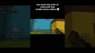 Bro knew the truth of minecraft free mobile demo edition 💀 [upl. by Aleciram]