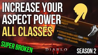 BROKEN Increase your Aspects Power Which ones Snapshotting  Diablo 4 Season 2 [upl. by Hokanson706]