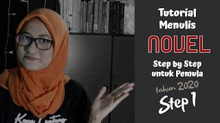 Tutorial Menulis Novel Terbaru 2020 Step 1 PREMIS CERITA [upl. by Middle]