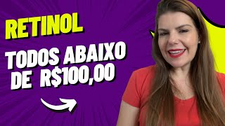 Como Escolher o Retinol Certo para Sua Pele Guia com Recomendações de Marcas com Preços Baixos [upl. by Bickart]