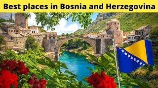 10 Best places in Bosnia and Herzegovina 2021 Guide [upl. by Soilissav263]