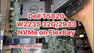 Dell T5820 chạy Xeon W2235 32GB2933 Quadro RTX A2000 12GB PSU 950W [upl. by Berkeley818]