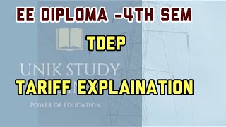 TDEP class Tariff explanation for diploma students [upl. by Ennaesor121]