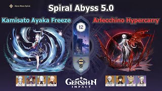 Spiral Abyss 50 Floor 12  9⭐  C2 Kamisato Ayaka Freeze amp C1 Arlecchino Hypercarry  Genshin [upl. by Elijah]