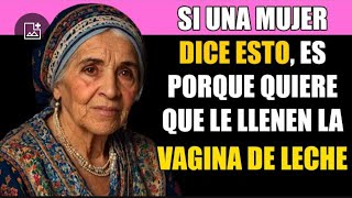 Un Hombre Debe Saber ESTAS FRASES De Una MUJER Que NECESITA Tener INTIMIDAD  ¡ESTO ES MUY SERIO [upl. by Merrick]