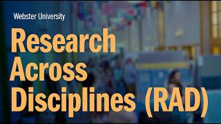 Research Across Disciplines RAD Conference  Webster University [upl. by Keyte]