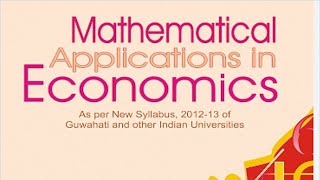 MATHEMATICAL APPLICATION IN ECONOMICS [upl. by Akenahc]