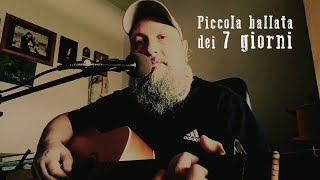 Piccola ballata dei 7 giorni Marco Iachini 2024 [upl. by Kopple831]