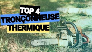 TOP 4 Meilleure Tronçonneuse Thermique 2024 [upl. by Trembly]