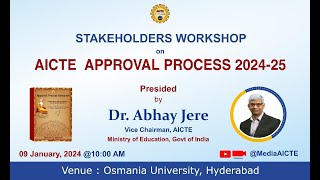 AICTE VCM Dr Abhay Jere to Chair Stakeholders Workshop on AICTE Approval Process 202425 [upl. by Ventura]