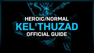 KelThuzad  HeroicNormal  Official Guide  Sanctum of Domination [upl. by Poole138]