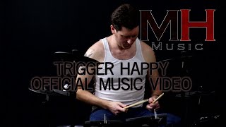 Trigger Happy Music Video [upl. by Imogen]