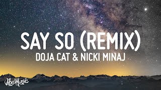 Doja Cat amp Nicki Minaj  Say So Remix Lyrics  1 Hour Popular Songs 2023 [upl. by Anelas843]