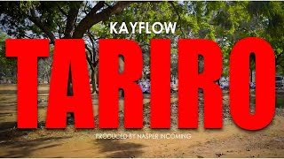 Kayflow  Tariro Official Video [upl. by Llenyar]