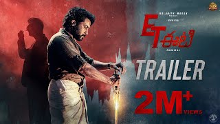 ET  Official Trailer Telugu  Suriya  Sun Pictures  Pandiraj  DImman  Priyanka Arul Mohan [upl. by Nolat]