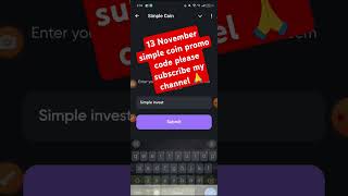 13 November Simple coin Promo code  Shorts viral Short  TGE in Q4 [upl. by Lane]