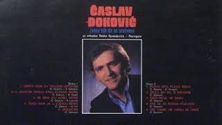 Caslav Djokovic  Srce moje ne diraj [upl. by Atilem]