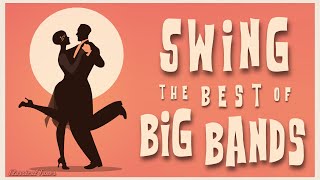 Swing The Best Of Big Bands [upl. by Gabbert864]