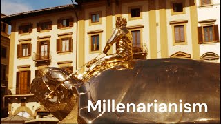 Millenarianism and Millennialism [upl. by Etheline431]