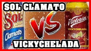 🍺 SOL CLAMATO vs VIKYCHELADA 🍺 [upl. by Ati]