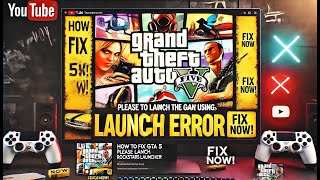 How to Fix GTA 5 Please Launch the Game Using Rockstar Games Launcher Error  Quick amp Easy Solution [upl. by Grey59]